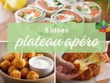 5 idées pour un plateau apéro dinatoire fait maison