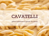 Cavatelli : des petites pâtes italiennes à garnir