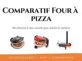 Four à Pizza : Comparatif & Guide d’achat 2019