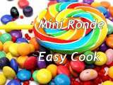 Mini ronde easy cook pour les 1 an du forum