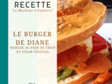 Burger de Diane - La Machine à Explorer