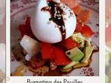 Burratina des Pouilles, tartare avocat-tomate-saumon fumé