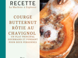 Courge butternut rôtie au Crottin de Chavignol - La Machine à Explorer