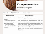 Croque-monsieur Chorizo Courgette - La Machine à Explorer