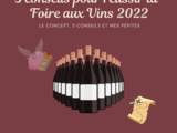3 conseils pour réussir sa Foire aux Vins 2022