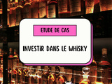 🥃 Pourquoi investir dans le whisky