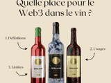Vin et Web3 : quels intérêts ? 💻 🤔
