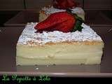 Gâteau Magique à la vanille pour la ronde inter blog