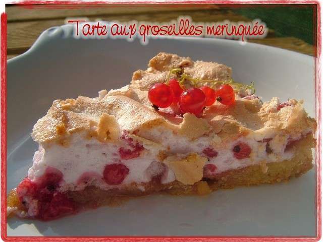 Recettes De Tarte Aux Groseilles Meringuee De La Popotte De Manue