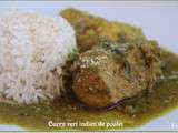 Curry vert de poulet à l'indienne