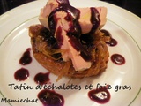 Tarte tatin aux échalotes et au foie gras