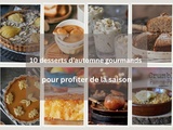 10 desserts d’automne gourmands pour profiter de la saison