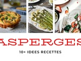 Aux asperges : 10+ idées asperges vertes