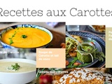 Carotte : 3 Recettes gourmandes et économiques