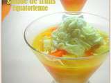 Salade de fruits tropicaux