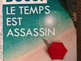 Coin lecture: le temps est assassin de Michel bussi