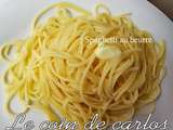 Spaghetti au beurre