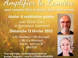 Invitation : Amplifier la Lumière de Paix et d’Amour, avec Olivier Clerc et Dominique Jeanneret
