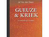 Gueuze & Kriek : La magie du Lambic / Jef Van den Steen