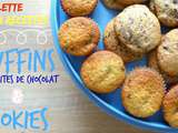 Muffins aux pépites de chocolat & cookies