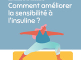 5 conseils pour améliorer la sensibilité à l’insuline