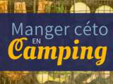 Camping, barbecue, pique-nique… Comment manger lowcarb / céto