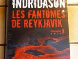 Arnaldur indridason -Les fantômes de Reykjavik