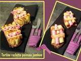 Tartine  Richemontoise  (raclette) jambon & poireaux