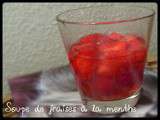 Soupe de fraises à la menthe [Candy Day #1]