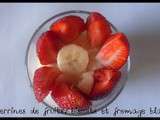 Verrines express fromage blanc/fraises/bananes
