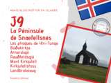 J9 en Islande – La Péninsule de Snaefellsnes