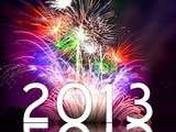 Que cette nouvelle année 2013 soit pleine de