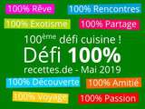Défi cuisine mai 2019 : Défi 100%