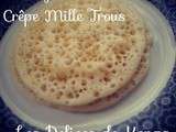 Baghrir ou Crepe Mille Trous