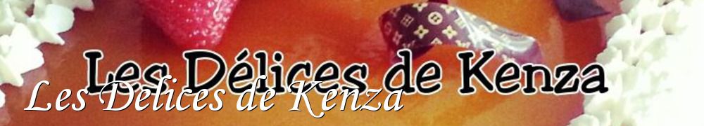 Recettes de Les Delices de Kenza