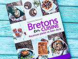 Bretons en cuisine : recettes plaisir et bien-être