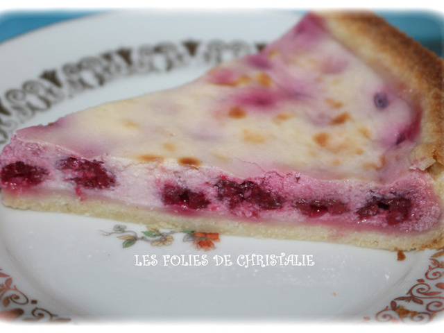 Recettes De Tarte Aux Framboises De Les Folies De Christalie Ou Quand