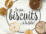 #Un Peu, Biscuits. à la Folie