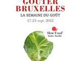 Goûter Bruxelles - la semaine du goût du 17 au 23 septembre 2012