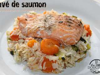 Pavé de saumon et sa poêlée de riz, courgette et carotte (Cookeo)