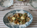 Araignée de porc au beurre de gingembre