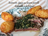 Entrecôte sauce au beurre persillé et grenailles à la friteuse