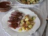 Magret de canard à la chicorée, pommes de terre sarladaises au Airfryer