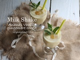 Milk shake ananas, vanille et gingembre confit