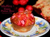 Muffins aux poires et aux pralines roses