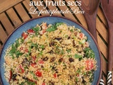 Taboulé aux fruits secs