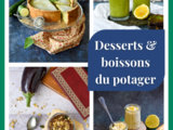 Desserts & boissons du potager : mon nouveau livre {e-book}