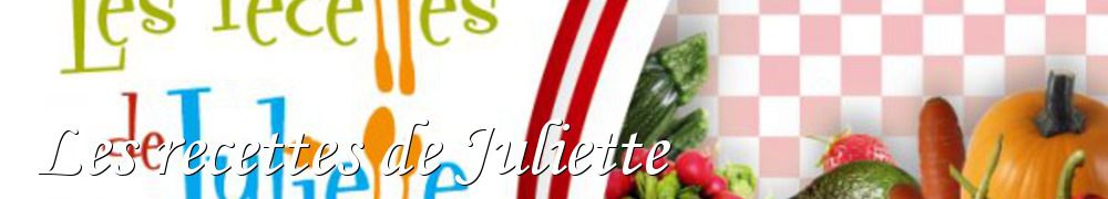 Recettes de Les recettes de Juliette