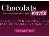 Ventes privées Chocolat