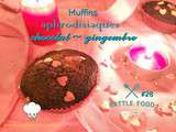 Muffins aphrodisiaques de la St Valentin au chocolat & gingembre {battle food #28}